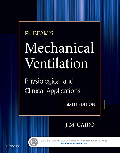 Imagen de archivo de Pilbeam's Mechanical Ventilation: Physiological and Clinical Applications a la venta por Books Unplugged