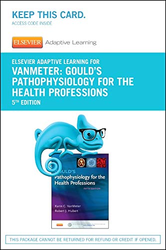 Stock image for Elsevier Adaptive Learning for Gould's Pathophysiology for the Health Professions (Access Code) for sale by Gulf Coast Books