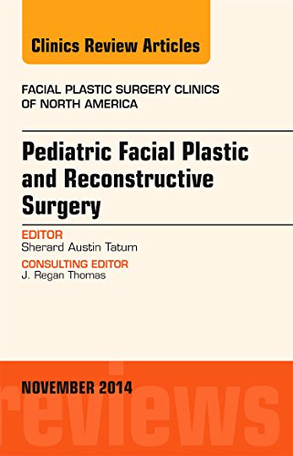 Stock image for Pediatric Facial Plastic and Reconstructive Surgery, An Issue of Facial Plastic Surgery Clinics of North America, 1e (The Clinics: Surgery): Volume 22-4 for sale by Chiron Media