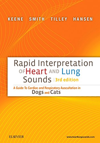 Imagen de archivo de Rapid Interpretation of Heart and Lung Sounds: A Guide to Cardiac and Respiratory Auscultation in Dogs and Cats a la venta por BooksRun