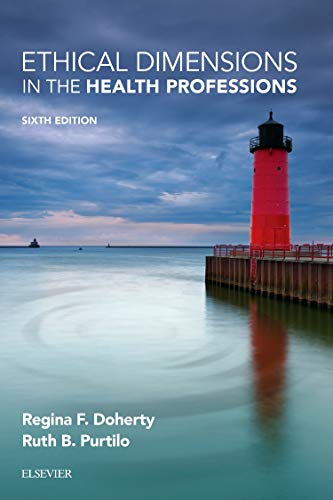 Stock image for Ethical Dimensions in the Health Professions for sale by BooksRun