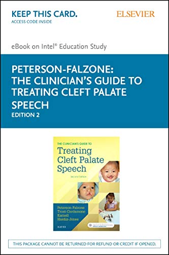 9780323339384: The Clinician's Guide to Treating Cleft Palate Speech: Elsevier E-book on Intel Education Study