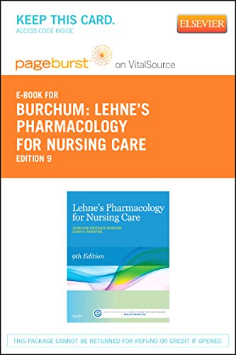 9780323340274: Lehne's Pharmacology for Nursing Care Pageburst E-book on Vitalsource
