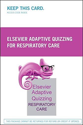 9780323353465: Elsevier Adaptive Quizzing for Respiratory Care (Retail Access Card)