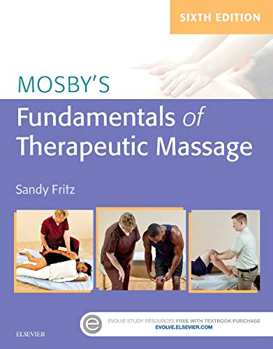 Stock image for Mosby's Fundamentals of Therapeutic Massage for sale by Books Unplugged