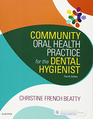 9780323355254: Community Oral Health Practice for the Dental Hygienist