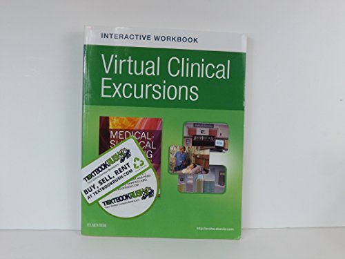 Imagen de archivo de Virtual Clinical Excursions Online and Print Workbook for Medical-Surgical Nursing: Patient-Centered Collaborative Care a la venta por Wonder Book