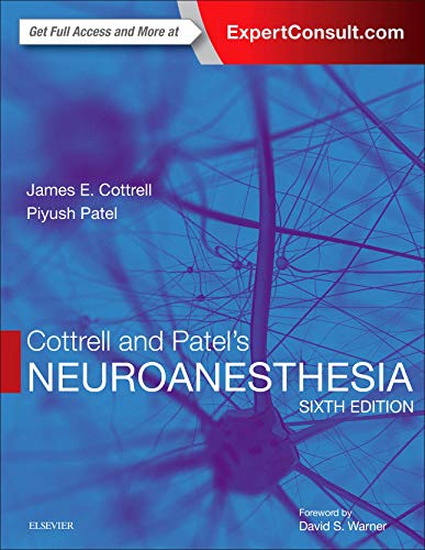 Imagen de archivo de Cottrell and Patel's Neuroanesthesia, 6e a la venta por Chiron Media