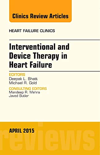 Imagen de archivo de Interventional and Device Therapy in Heart Failure, An Issue of Heart Failure Clinics, 1e (The Clinics: Internal Medicine) a la venta por Revaluation Books