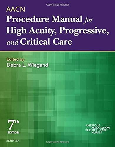 Beispielbild fr AACN Procedure Manual for High Acuity, Progressive, and Critical Care zum Verkauf von BooksRun
