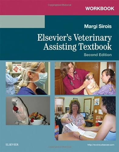 Stock image for Workbook for Elsevier's Veterinary Assisting Textbook for sale by BooksRun