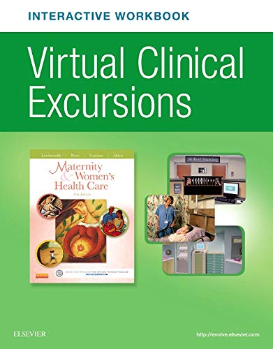 Stock image for Virtual Clinical Excursions Online and Print Workbook for Maternity and Women's Health Care for sale by BombBooks