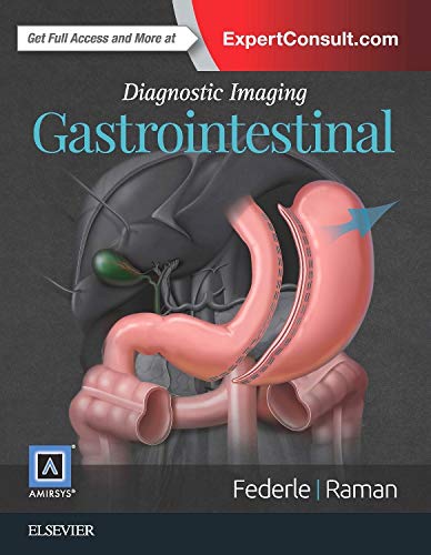 9780323377553: Diagnostic Imaging: Gastrointestinal, 3e