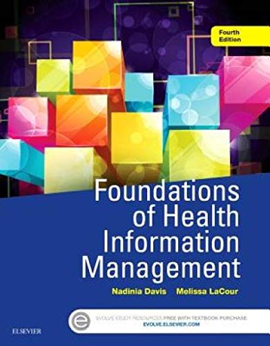 Stock image for Foundations of Health Information Management, 4e for sale by SecondSale