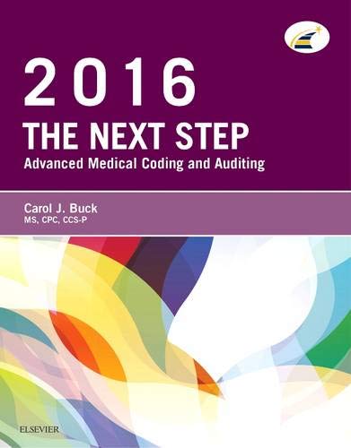 Stock image for The Next Step: Advanced Medical Coding and Auditing, 2016 Edition for sale by Better World Books