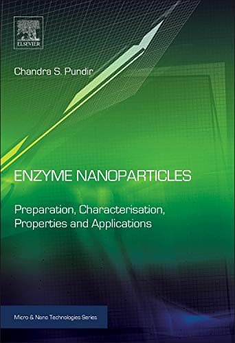 Beispielbild fr Enzyme Nanoparticles: Preparation, Characterisation, Properties and Applications zum Verkauf von Revaluation Books