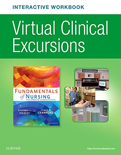 Stock image for Virtual Clinical Excursions Online and Print Workbook for Fundamentals of Nursing: Active Learning for Collaborative Practice for sale by HPB-Red