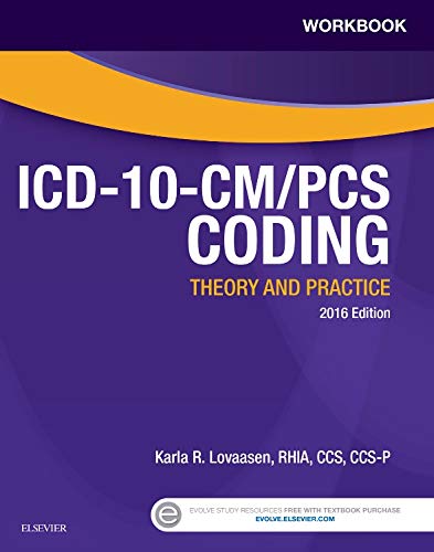 Stock image for Workbook for ICD-10-CM/PCS Coding: Theory and Practice, 2016 Edition for sale by HPB-Red