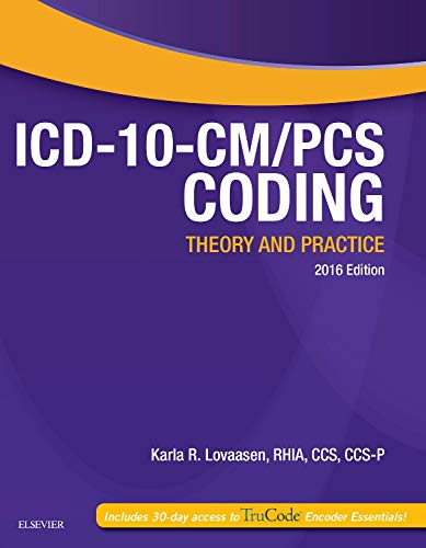 Stock image for ICD-10-CM/PCS Coding: Theory and Practice, 2016 Edition for sale by Irish Booksellers
