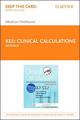 Beispielbild fr Clinical Calculations - Elsevier eBook on VitalSource (Retail Access Card): With Applications to General and Specialty Areas zum Verkauf von Textbooks_Source