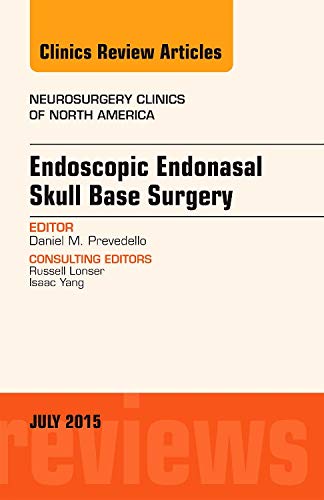 Stock image for Endoscopic Endonasal Skull Base Surgery, An Issue of Neurosurgery Clinics of North America, 1e: Volume 26-3 (The Clinics: Surgery) for sale by Chiron Media