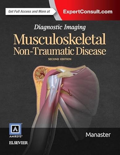 9780323392525: Diagnostic Imaging: Musculoskeletal Non-Traumatic Disease