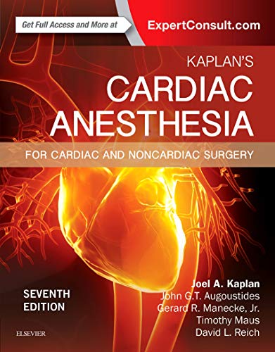 Beispielbild fr Kaplan's Cardiac Anesthesia: In Cardiac and Noncardiac Surgery zum Verkauf von BooksRun