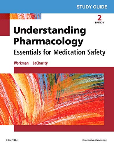 Imagen de archivo de Study Guide for Understanding Pharmacology: Essentials for Medication Safety a la venta por Campus Bookstore