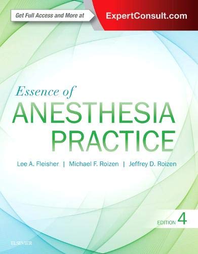 Beispielbild fr Essence of Anesthesia Practice: Expert Consult Online and Print zum Verkauf von Goodwill of Colorado