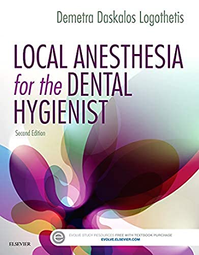 9780323396332: Local Anesthesia for the Dental Hygienist