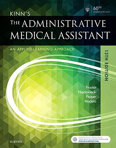 9780323396721: Kinn's The Administrative Medical Assistant: An Applied Learning Approach