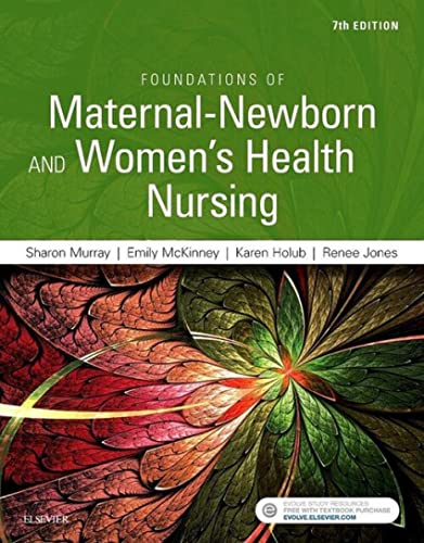 Stock image for Foundations of Maternal-Newborn and Women's Health Nursing for sale by Book Deals