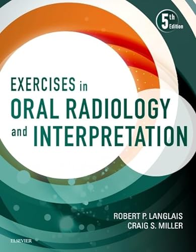 Beispielbild fr Exercises in Oral Radiology and Interpretation zum Verkauf von BooksRun