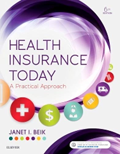 Beispielbild fr Health Insurance Today: A Practical Approach, 6e zum Verkauf von Once Upon A Time Books