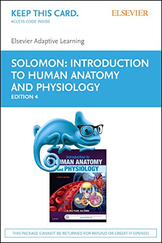 Imagen de archivo de Elsevier Adaptive Learning for Introduction to Human Anatomy and Physiology (Access Card) a la venta por A Team Books