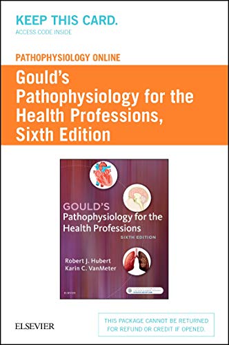Stock image for Pathophysiology Online for Gould's Pathophysiology for the Health Professions Access Code for sale by Textbooks_Source