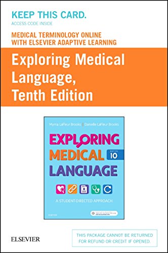 Beispielbild fr Medical Terminology Online with Elsevier Adaptive Learning for Exploring Medical Language (Access Card): A Student-Directed Approach zum Verkauf von Books Unplugged