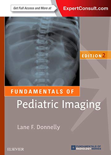 Stock image for Fundamentals of Pediatric Imaging (Fundamentals of Radiology) for sale by HPB-Red