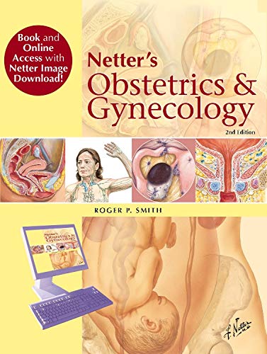 Imagen de archivo de Netter*s Obstetrics and Gynecology, Book and Online Access at www.NetterReference.com: Paperback + Pincode, 2e (Netter Clinical Science) a la venta por dsmbooks