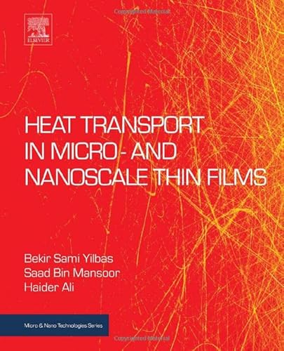 9780323429795: Heat Transport in Micro- and Nanoscale Thin Films