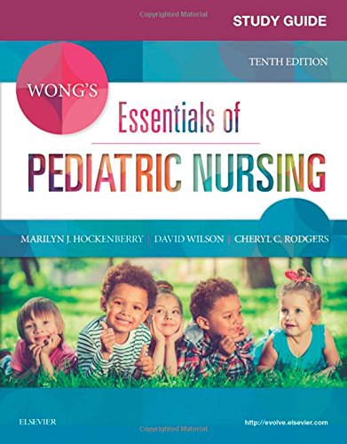 9780323429849: Study Guide for Wong's Essentials of Pediatric Nursing