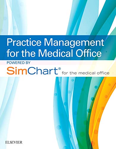 Beispielbild fr Practice Management for the Medical Office Powered by SimChart for the Medical Office zum Verkauf von Better World Books