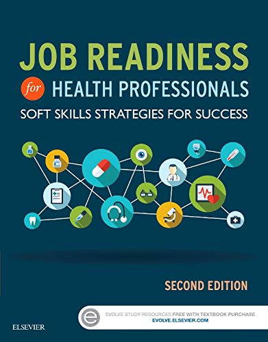 9780323430265: Job Readiness for Health Professionals: Soft Skills Strategies for Success