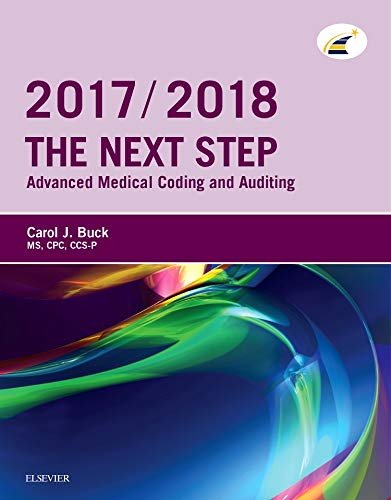 Beispielbild fr The Next Step: Advanced Medical Coding and Auditing, 2017/2018 Edition zum Verkauf von Better World Books