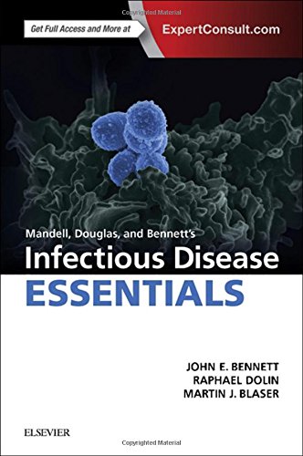 Stock image for Mandell, Douglas and Bennetts Infectious Disease Essentials for sale by Goodwill Books