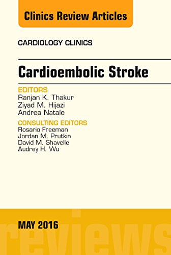 Stock image for Cardioembolic Stroke, An Issue of Cardiology Clinics, 1e: Volume 34-2 (The Clinics: Internal Medicine) for sale by Chiron Media