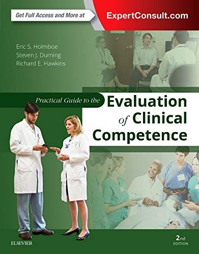 9780323447348: Practical Guide to the Evaluation of Clinical Competence, 2nd Edition