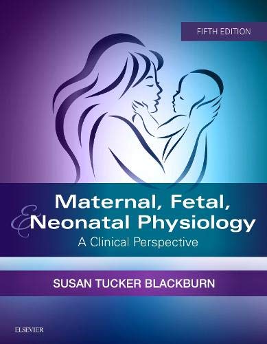Beispielbild fr Maternal, Fetal, & Neonatal Physiology zum Verkauf von BooksRun