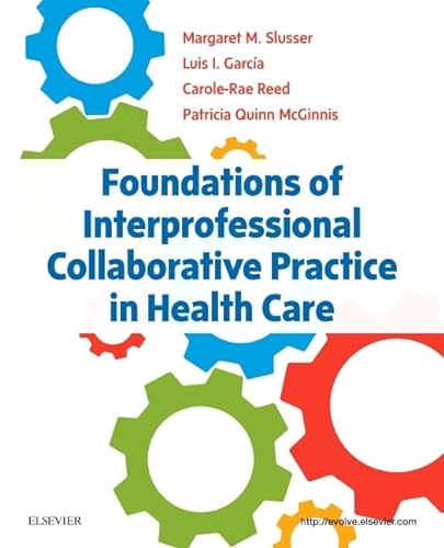 Stock image for Foundations of Interprofessional Collaborative Practice in Health Care for sale by Better World Books