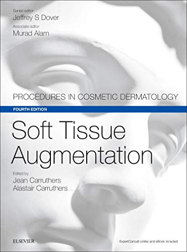 Imagen de archivo de Soft Tissue Augmentation: Procedures in Cosmetic Dermatology Series a la venta por Byrd Books